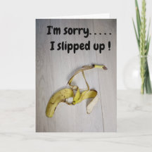 Desculpe...casca de banana