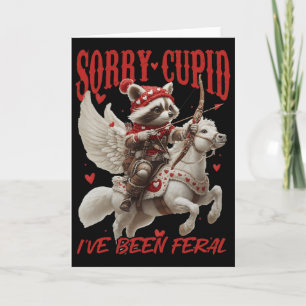Cartão Desculpe Cupido Eu Estive Feral Guaxinim Engraçado