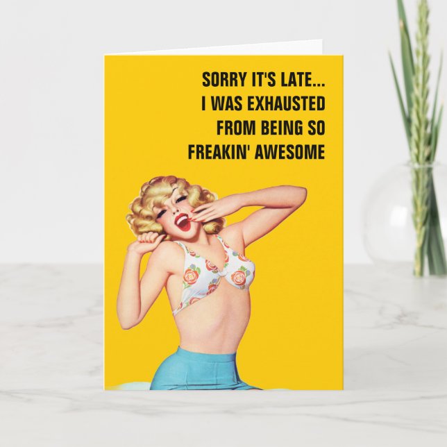 Cartão Desculpe, é tarde... Eu estava exausto (Frente)