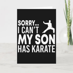 Cartão Desculpe, meu filho não tem Karate Cl Engraçado Pa