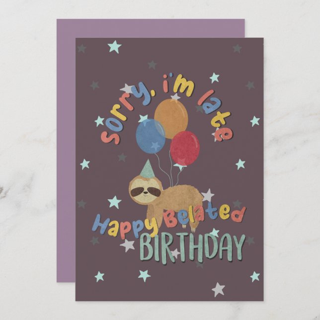 Cartão Desculpe o atraso. Feliz aniversário atrasado (Frente/Verso)