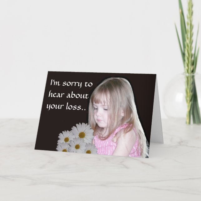Cartão Desculpe ouvir sobre sua perda (Frente)