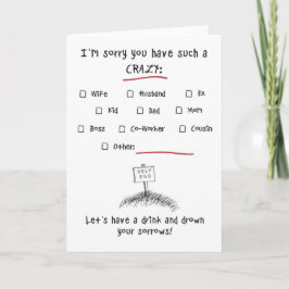 Cartão Desculpe, você tem uma loucura...