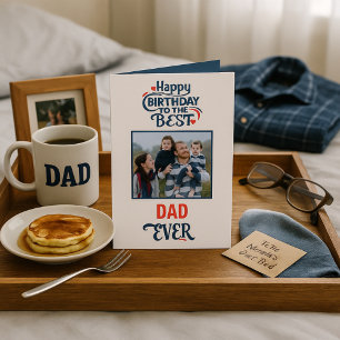 Cartão Desejos de Aniversário ao Melhor Pai do Mundo