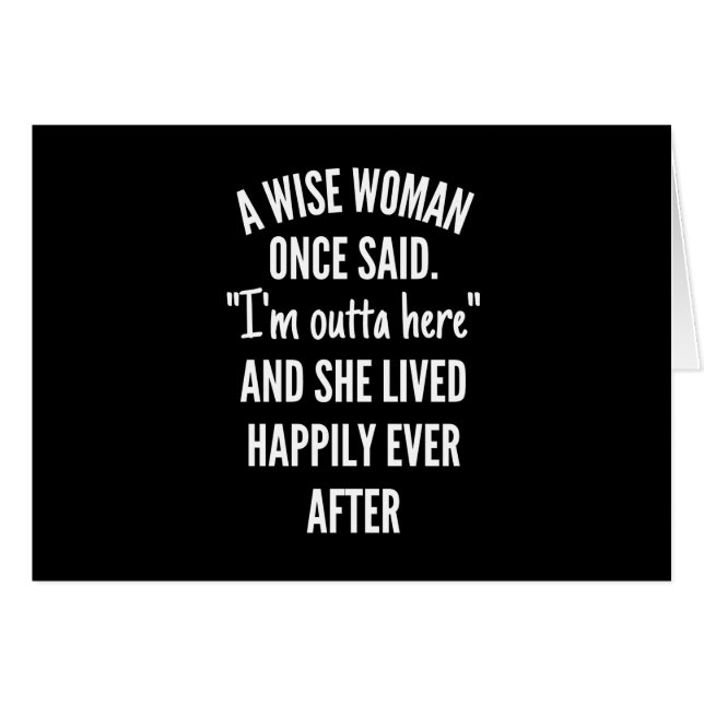 Cartão Design sem título Uma mulher esperta disse que est (Frente Horizontal)