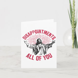 Cartão Desiludidas Todos Vocês Jesus Espalham Humor De Mã