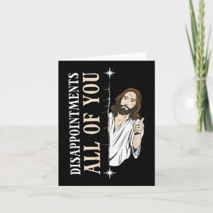 Cartão Desilusões Todos Vocês Jesus Engraçado Christian R