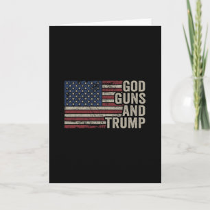 Cartão Deus Armas E Trump - Divertido Republicano Pro Deu
