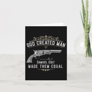 Cartão Deus Criou o Homem Samuel Colt os Tornou Iguais 