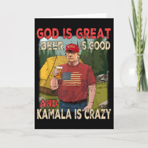 Cartão Deus É Grande Cerveja É Boa Kamala É Loucamente Di