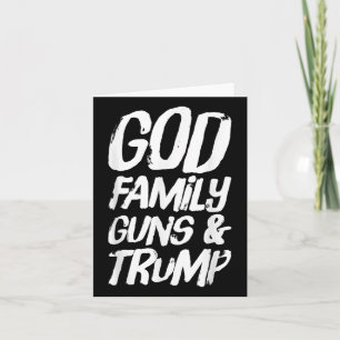 Cartão Deus Família Armas &amp; Trump ganha eleição presi