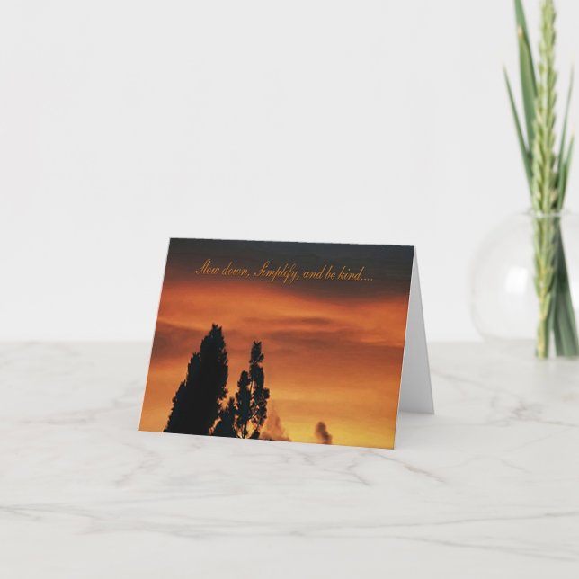 Cartão Devagar, Simplificar e ser gentil...... (Frente)