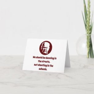 Cartão Deveríamos Estar Dançando Nas Ruas - Sabedoria