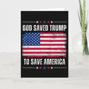 Cartão Dia da Libertação Deus Salvou Trump Para Que Ele P