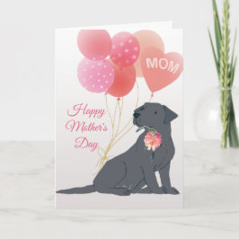 Cartão Dia das Mães Amor Cachorro Labrador Retriever Pret