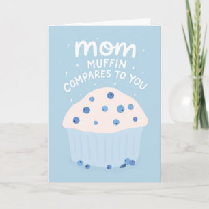 Cartão Dia das Mães Punny Delicioso Muffin de Mirtilo Azu