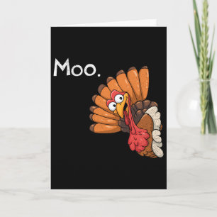 Cartão Dia de Ação de Graças Funny Peru Moo Eu Sou Uma Va