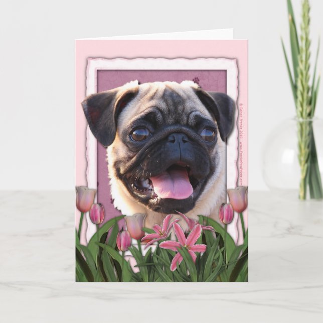 Cartão Dia de as mães - Tulipas cor-de-rosa - Pug (Frente)