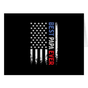 Cartão Dia de os pais Best Papa Ever com bandeira america