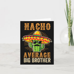 Cartão Dia de os pais Irmão Mexicano Nacho Média Grande I