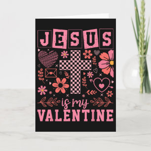Cartão Dia de São Valentim Cristão Jesus é o Meu Dia de S