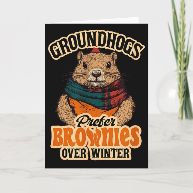 Cartão Dia Divertido do Groundhog Groundhogs Preferem Bro (Frente)
