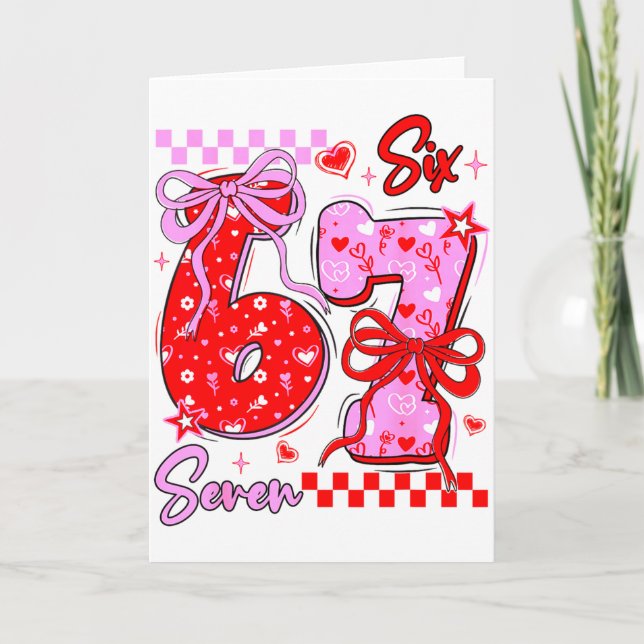 Cartão Dia dos Namorados Engraçado 67 Meme 6 7 Arco de Na (Frente)