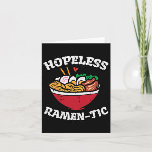Cartão Dia dos Namorados Ramen Sem Esperança Tic Comida J