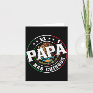 Cartão Dia dos Pais El Papa Mas Chingon Pai Mexicano Engr