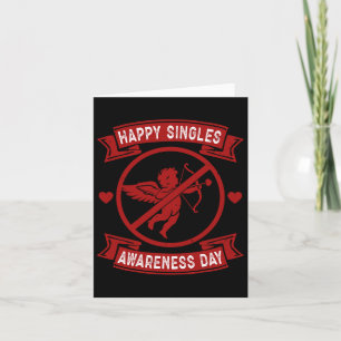 Cartão Dia Feliz dos Solteiros Conscientes Anti Cupido An