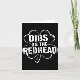 Cartão Dibs no shamrock ruivo para St. Patrick divertido