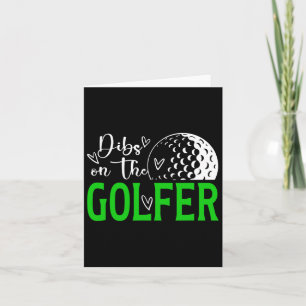 Cartão Dibs Sobre A Esposa De Golfe De Uma Jogadora De Go