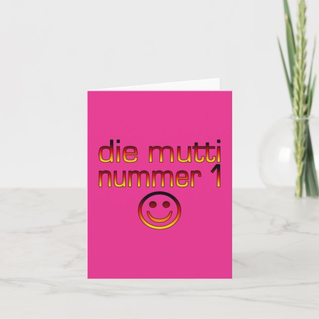 Cartão Die Mutti Nummer 1 ( Number 1 Mom in German ) (Frente)