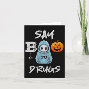 Cartão Diga Boo Para Drogas Dia de as Bruxas engraçado Fi