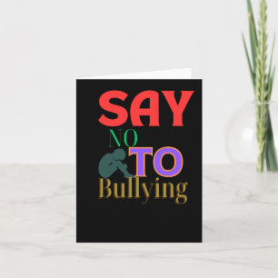 Cartão Diga Não ao bullying - Sensibilização Anti-bullyin