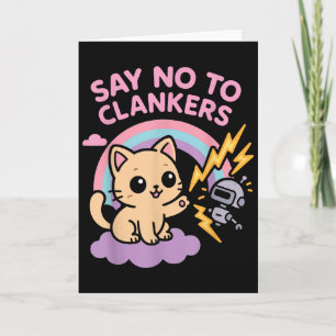 Cartão Diga Não aos Clankers Anti Ai Robôs Gatinho Fofo C