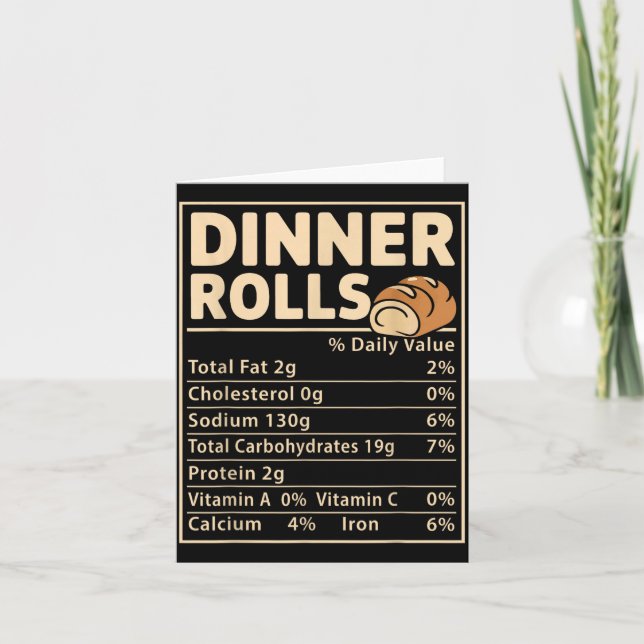 Cartão Dinner Rolls Nutrition Facts Funny Bread Food Desi (Frente)
