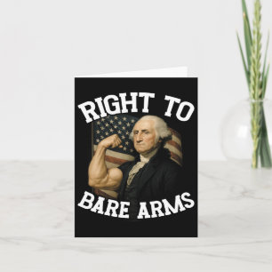 Cartão Direito à Bare Arms Engraçado 4 de julho