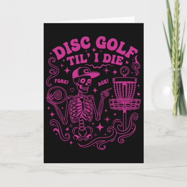 Cartão Disc Golf Til I Die Fore Ace Funny Disc Golfer  (Frente)