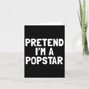 Cartão Disfarce de Halloween Pretendo Ser Uma Popstar