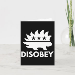 Cartão Disobey Libertarian Porcupine Resiste Tyranny Gift