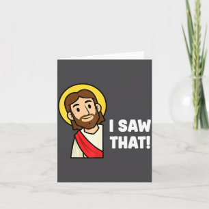 Cartão Dito engraçado humor cristão Jesus eu vi aquilo