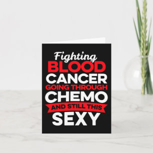 Cartão Diversão do Cancer Fighter Blood Cancer Chemo Then