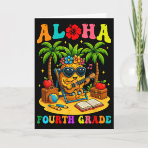 Cartão Divertido Aloha Aluno da 4ª Série Primeiro Dia de