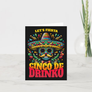 Cartão Divertido Cinco De Mayo Legal Cinco De Drinko