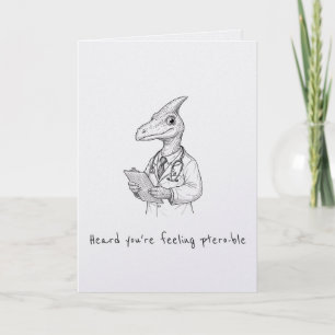 Cartão Divertido de Recuperação Dinosaur Pun Humor