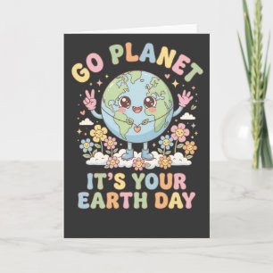 Cartão Divertido Dia da Terra Vá Planeta É o Seu Dia da T