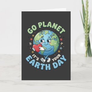 Cartão Divertido Dia da Terra Vá Planeta É o Seu Dia da T