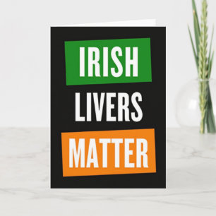 Cartão Divertido Irish Livers Matter