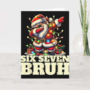 Cartão Divertido Seis Sete Natal 6-7 Meme Papai Noel 6 7